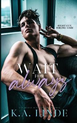 Wait For Always - K A Linde - cover