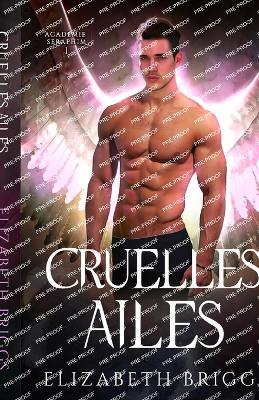 Cruelles Ailes - Elizabeth Briggs - cover
