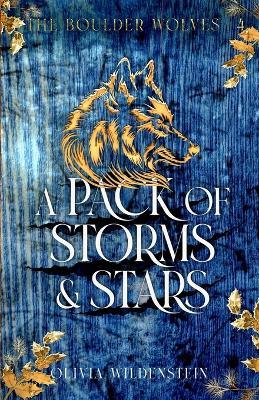 A Pack of Storms and Stars - Olivia Wildenstein - cover
