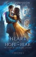 Heart of Hope and Fear - C S Johnson - cover