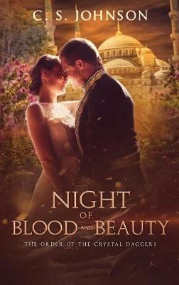 Night of Blood and Beauty - C S Johnson - cover