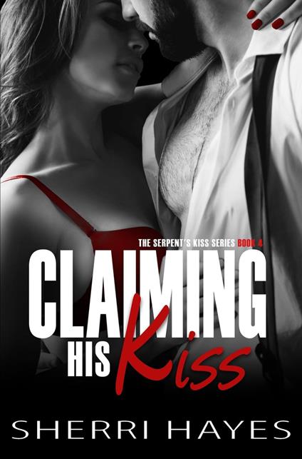 Claiming His Kiss
