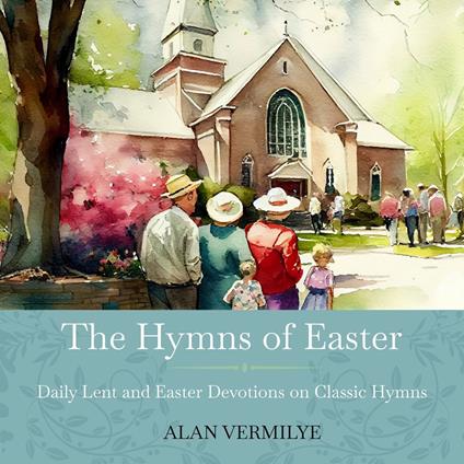 Hymns of Easter, The