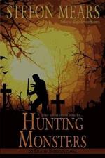 Hunting Monsters