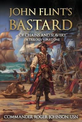 John Flint's Bastard - Roger L Johnson - cover
