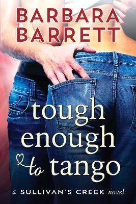 Tough Enough to Tango - Barbara Barrett - cover