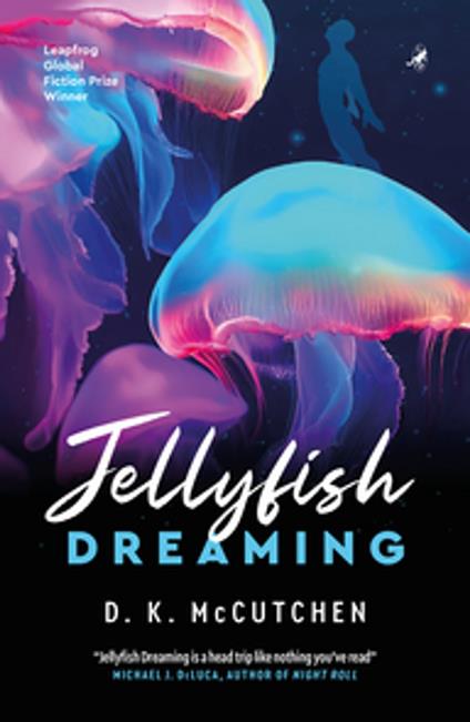 Jellyfish Dreaming - D. K. McCutchen - ebook
