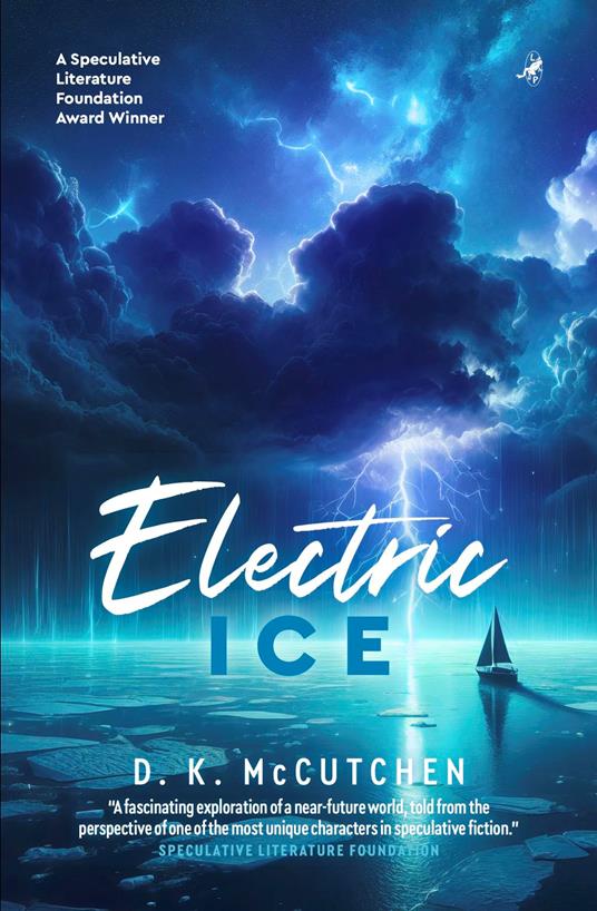 Electric Ice - D. K. McCutchen - ebook