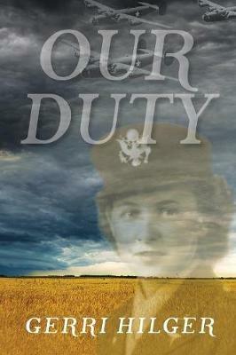 Our Duty - Gerri Hilger - cover