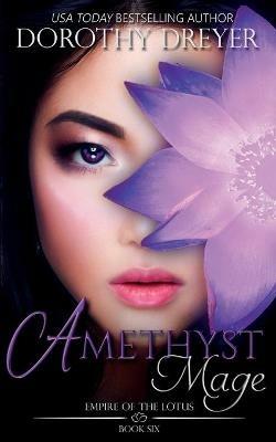 Amethyst Mage - Dorothy Dreyer - cover