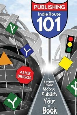 Indie Route 101 - Alice Briggs - cover