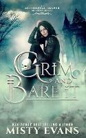 Grim & Bare It, The Accidental Reaper Paranormal Urban Fantasy Mystery Series, Book 1 - Misty Evans - cover