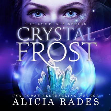 Crystal Frost: The Complete Series