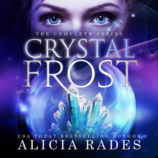 Crystal Frost: The Complete Series