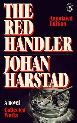 The Red Handler - Johan Harstad - cover