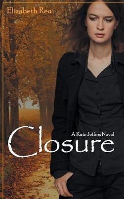 Closure - Elizabeth Rea - cover
