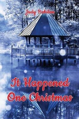 It Happened One Christmas - Judy Babilon - cover