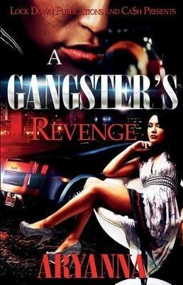 A Gangster's Revenge - Aryanna - cover
