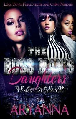 The Boss Man's Daughters - Aryanna - cover