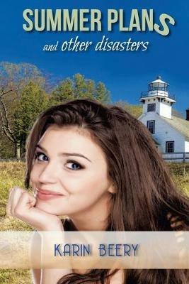 Summer Plans and Other Disasters - Karin Beery - cover