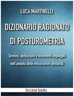 Dizionario ragionato di posturometria