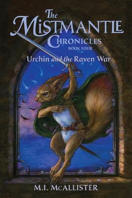 Urchin and the Raven War - M I McAllister - cover