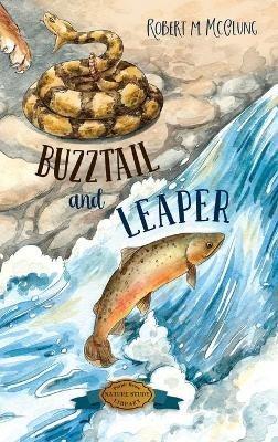 Buzztail and Leaper - Robert M McClung - cover