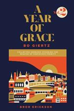 A Year of Grace, Volume 2: Collected Sermons of Advent through Pentecost