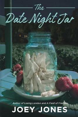 The Date Night Jar - Joey Jones - cover