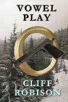 Vowel Play - Cliff Robison - cover