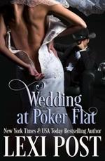 Wedding at Poker Flat