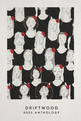 Driftwood Press 2025 Anthology - cover