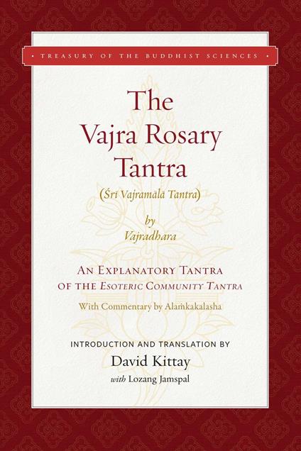 The Vajra Rosary Tantra