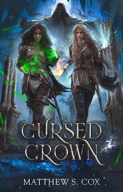 The Cursed Crown - Matthew S. Cox - ebook