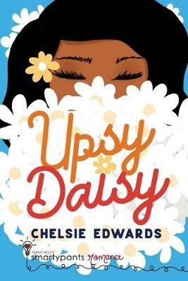 Upsy Daisy - Smartypants Romance,Chelsie Edwards - cover