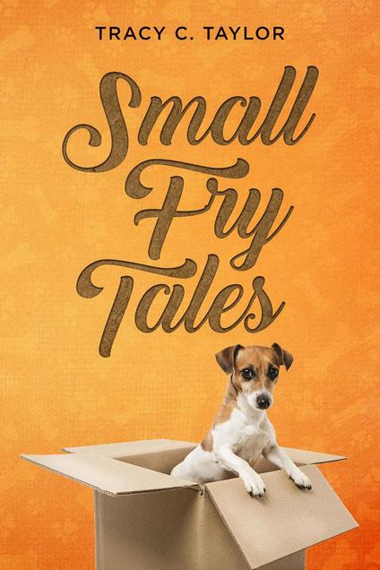 Small Fry Tales - Tracy C Taylor - ebook