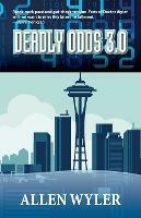 Deadly Odds 3.0 - Allen Wyler - cover