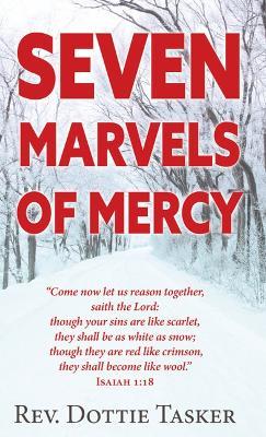 Seven Marvels of Mercy - Dottie Tasker - cover