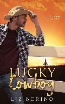 Lucky Cowboy - Liz Borino - cover
