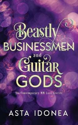 Beastly Businessmen and Guitar Gods - Asta Idonea - cover
