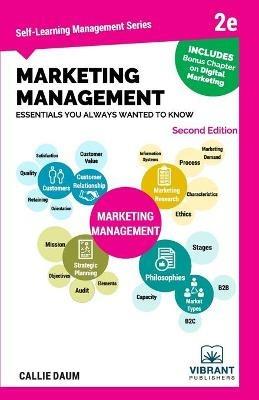 Marketing Management Essentials You Always Wanted to Know - Callie Daum,Vibrant Publishers - cover