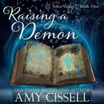 Raising a Demon