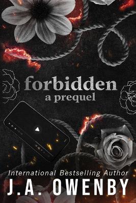 Forbidden, a prequel - J a Owenby - cover
