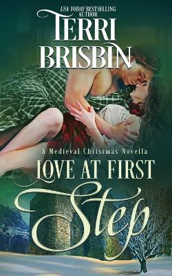 Love at First Step: A Medieval Christmas Novella - Terri Brisbin - cover