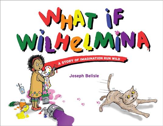What If Wilhelmina - Joseph Belisle - ebook