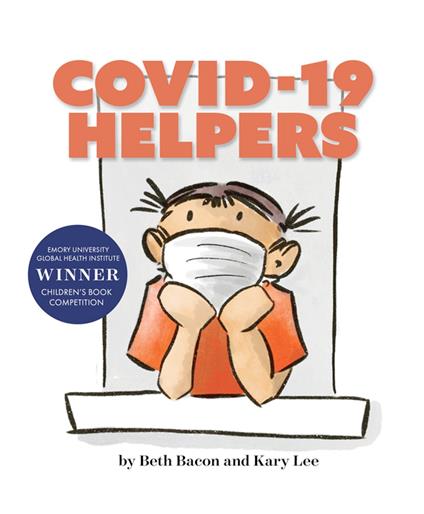 COVID-19 HELPERS - Beth Bacon,Kary Lee - ebook