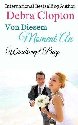 Von Diesem Moment An - Debra Clopton - cover