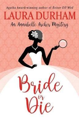 Bride or Die - Laura Durham - cover