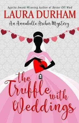 The Truffle with Weddings - Laura Durham - cover