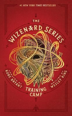 The Wizenard Series: Training Camp - Wesley King - cover
